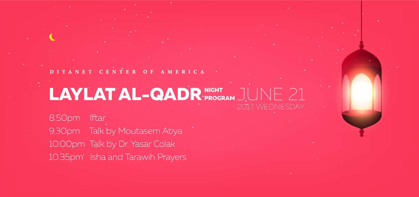 The Night of Kadir - Laylat al-Qadr
