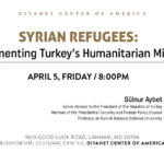 Syrian Refugees: Implementing Turkey's Humanitarian Mission
