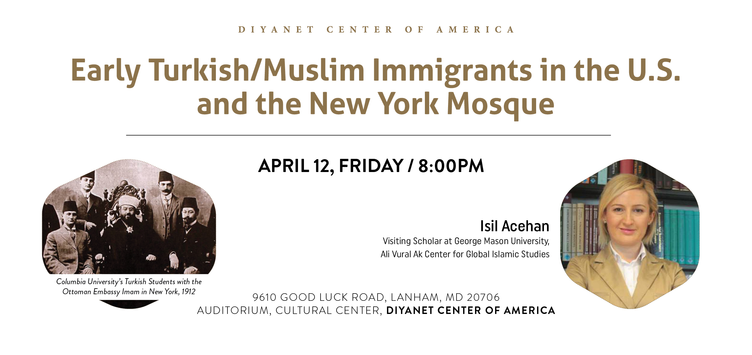 Early Turkish/Muslim Immigrants in the U.S. and the New York Mosque