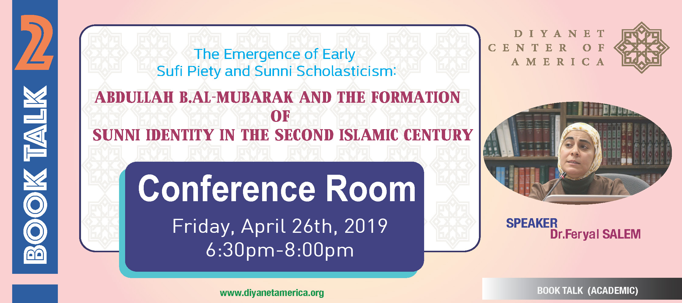 The Emergence of Early Sufi Piety and Sunni Scholasticism: Abdullah b. Al-Mubarak and the Formation of Sunni Identity in the Second Islamic Century