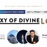 Galaxy of Divine Love Lecture by Dr. Shadee Elmasry