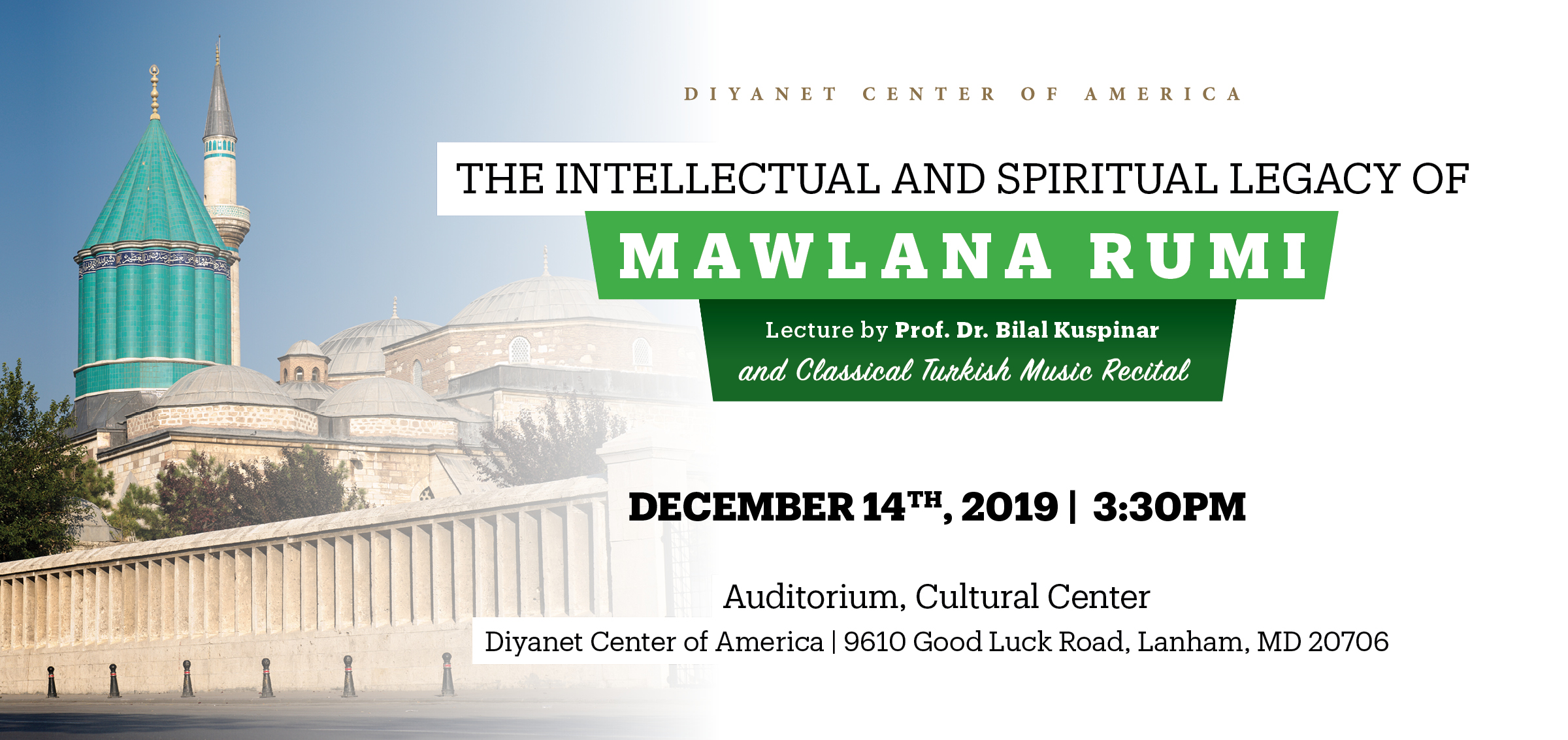 The Intellectual and Spiritual Legacy of Mawlana Rumi