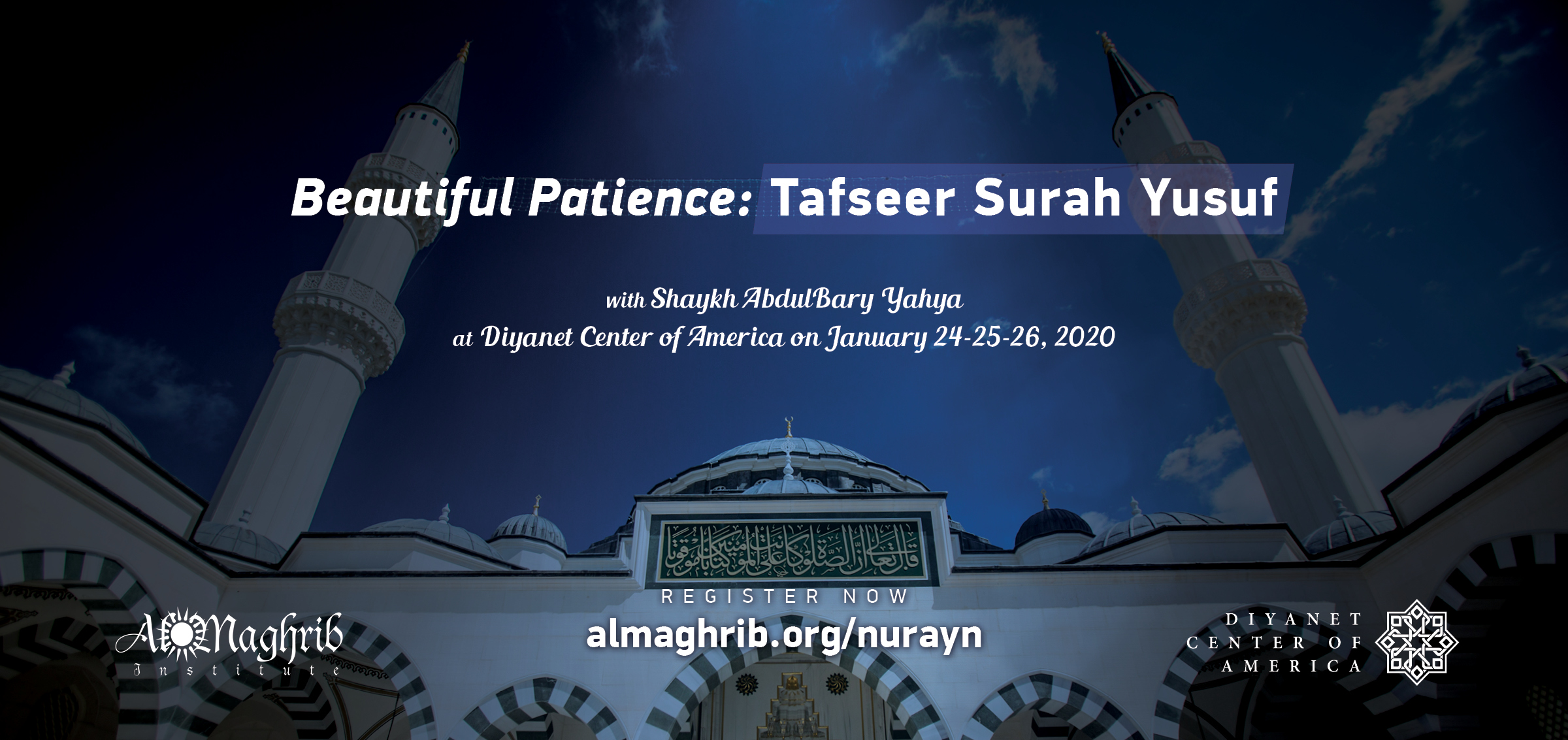 Beautiful Patience: Tafseer Surah Yusuf Conference