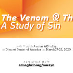 The Venom & The Serum: A Study of Sin Conference