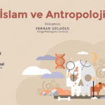 İslam ve Antropoloji - SUSPENDED