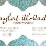 Laylat al-Qadr Night Program