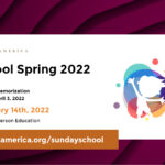 DCA Sunday School Spring Semester 2022